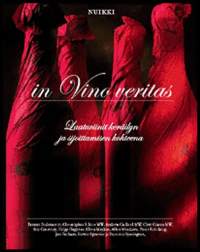 In vino veritas : laatuviinit keräilyn ja sijoittamisen kohteena : Vintage 2003