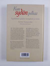 Kun sydän pelkää : syöpälääkärin ajatuksia kärsimyksestä ja toivosta