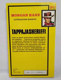 Tappajasheriffi - Morgan Kane 6