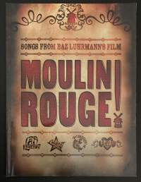 Moulin Rouge! - Songs from Baz Luhrmann&#039;s Film