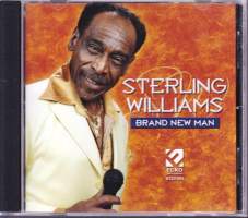 CD Sterling Williams - Brand New Man, 2006. Blues. ECD1084