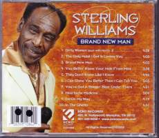 CD Sterling Williams - Brand New Man, 2006. Blues. ECD1084