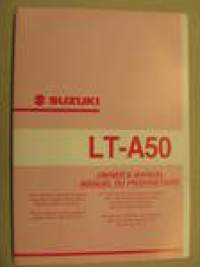Suzuki LT-A50 owner´s manual käyttöohjekirja
