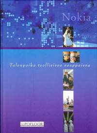 Nokia - talonpoika teollisissa saappaissa, 2001. Tarinakirja Nokia-yhtiöstä, sen identiteetin vaikutuksesta yhä kaupunkiin, ihmisiin, yrityksiin, kulttuuriin.