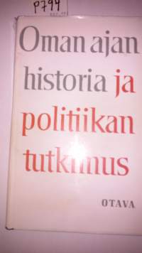 Oman ajan historia ja politiikan tutkimus