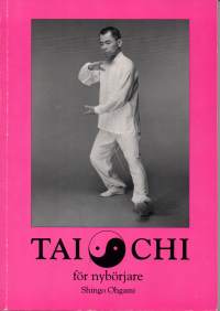 Taichi -för nybörjare. Signeerattu