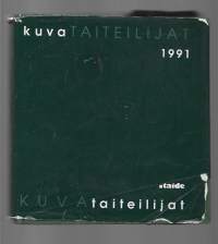 Kuvataiteilijat 1991 : taiteilijahakemistoSuomen taiteilijaseuraTaide 1991