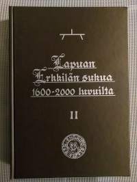 Lapuan Erkkilän sukua 1600-2000 luvuilta II