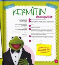 Muppetit - Ruotsalaisen kokin keittokirja, 2012. Hauska keittokirja Muppetien parissa. 30 herkullista reseptiä, myös nuoremmille kokeille