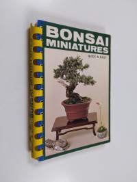 Bonsai Miniatures - Quick &amp; Easy