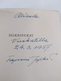 Silkkisukat : novelleja ja kertomuksia (signeerattu, tekijän omiste)