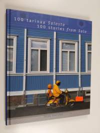 100 tarinaa Salosta = 100 stories from Salo