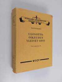 Ulosotto-oikeuden yleiset opit