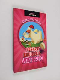 Munaava kana : parhaat koululaisvitsit 2010