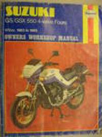 Suzuki GS GSX 550 4-valve Fours 572cc 1983-85 owner´s workshop manual Haynes