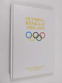 Olympiarenkaat 1989-1992 : Suomen olympiakomitea XXV olympiadi Albertville - Barcelona