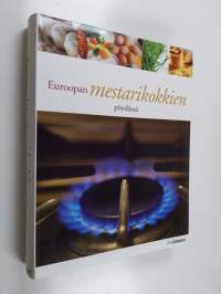 Euroopan mestarikokkien pöydässä