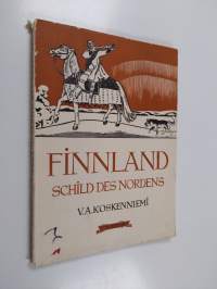 Finnland Schild des Nordens : eine kulturell-politische Ubersicht