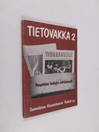 Tietovakka 2. Perustietoa tanhujen esittämisestä