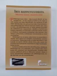 Irti riippuvuudesta : muutetut tunteet, muutettu minä