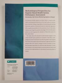 Methodological Perspectives for Register-based Health System Performance Assessment - Developing a Hip Fracture Monitoring System in Finland