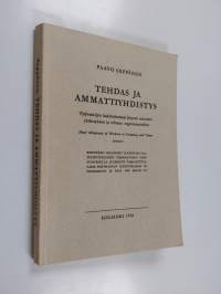 Tehdas ja ammattiyhdistys - Työntekijän kaksitahoinen liitynta ammattiyhdistyksen ja tehtaan organisaatioihin. Dual allegiance of workers to company and union. Su...