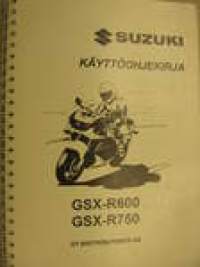 Suzuki GSX-R600 GSX-R750 käyttöohjekirja