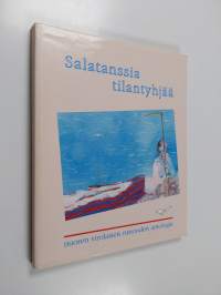 Salatanssia tilantyhjää : nuoren virolaisen runouden antologia