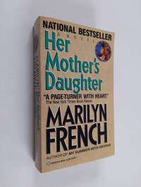 Her Mother&#039;s Daughter - A Novel