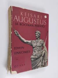 Keisari Augustus ja Rooman perintö