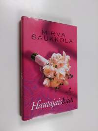 Hautajaishäät : jännitysromaani