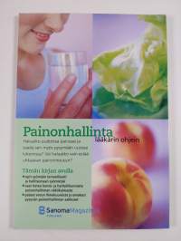 Painonhallinta lääkärin ohjein : terveelliset ruokailutottumukset : kunto- ja hyötyliikunta : laihduttaminen ja painonhallinta