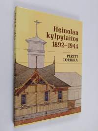 Heinolan kylpylaitos 1892-1944