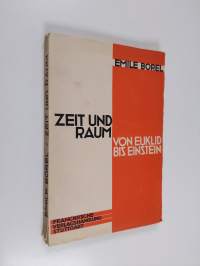 Zeit und Raum : von Euklid bis Einstein