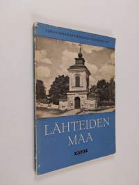 Lähteiden maa : Turun arkkihiippakunnan vuosikirja 1952