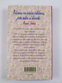 Viisaus on ainoa rikkaus : mietelmiä juhlaan ja arkeen