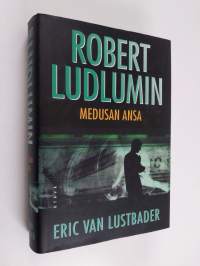 Robert Ludlumin Medusan ansa