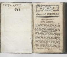 Kårlekens vilfarelser. Bref ... O̊fversåtning af --c---l-n [i.e. Didric Gabriel Björn.], Barthélemi IMBERTtryckt hos J. C. Holmberg&amp;L.  1781