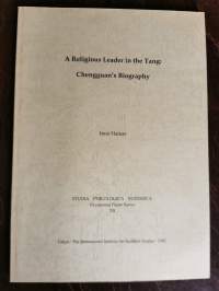 A Religious Leader in the Tang: Chengguan´s Biography