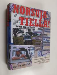 Norsuja tiellä! : vuosi Tansaniassa