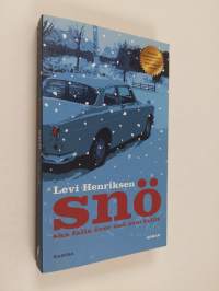 Sno ska falla over sno som fallit