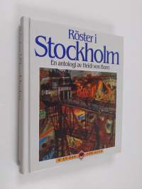 Röster i Stockholm : en antologi