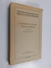 Commentationes Fenno-Ugricae in Honorem Y. H. Toivonen - Sexagenarii Die XIX Mensis Ianuarii Anno MCML.