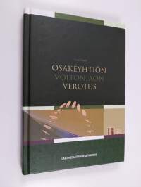 Osakeyhtiön voitonjaon verotus : muutokset ja suunnittelu - Muutokset ja suunnittelu