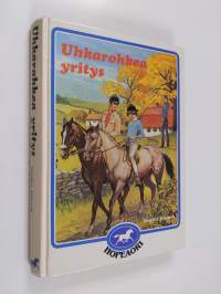 Uhkarohkea yritys