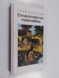 Ennakoimattoman matematiikka