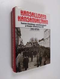 Kansalliseen kansanvaltaan : Suomen itsenäisyys, sosialidemokraatit ja Venäjän vallankumous 1917