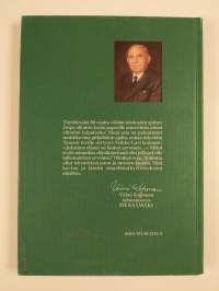 Metsän poika tahdoin olla... : omaelämäkerta (signeerattu, tekijän omiste)