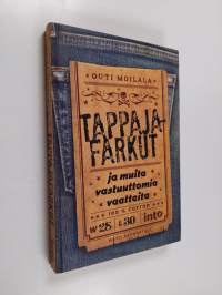 Tappajafarkut ja muita vastuuttomia vaatteita
