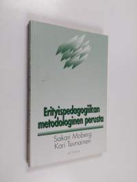 Erityispedagogiikan metodologinen perusta